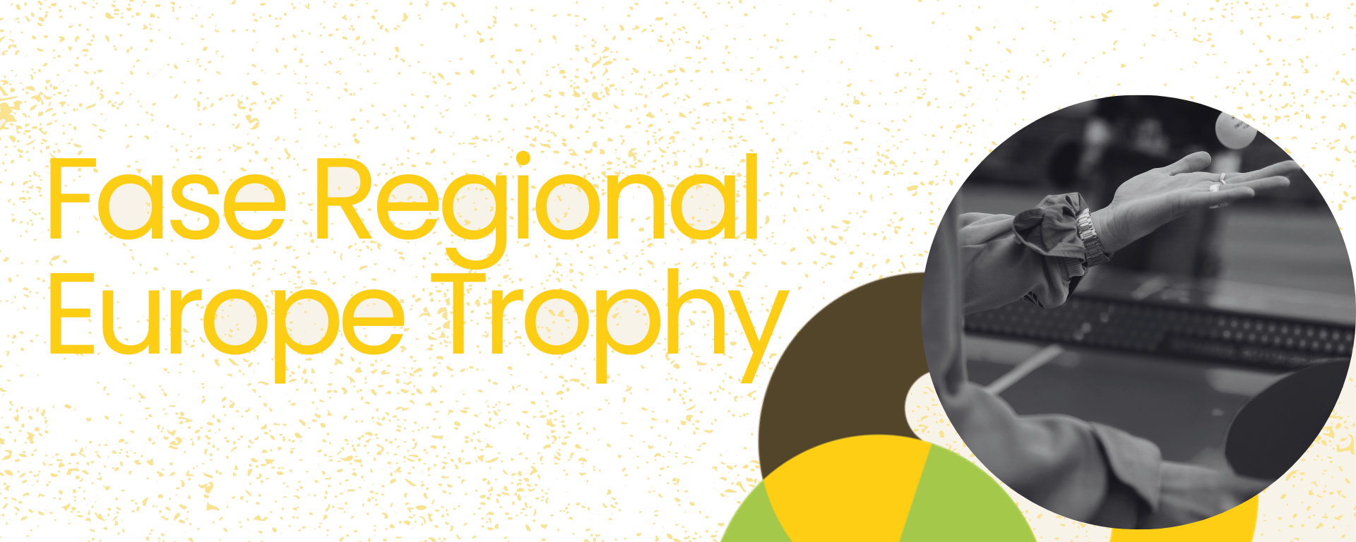 Fase Regional Europe Trophy